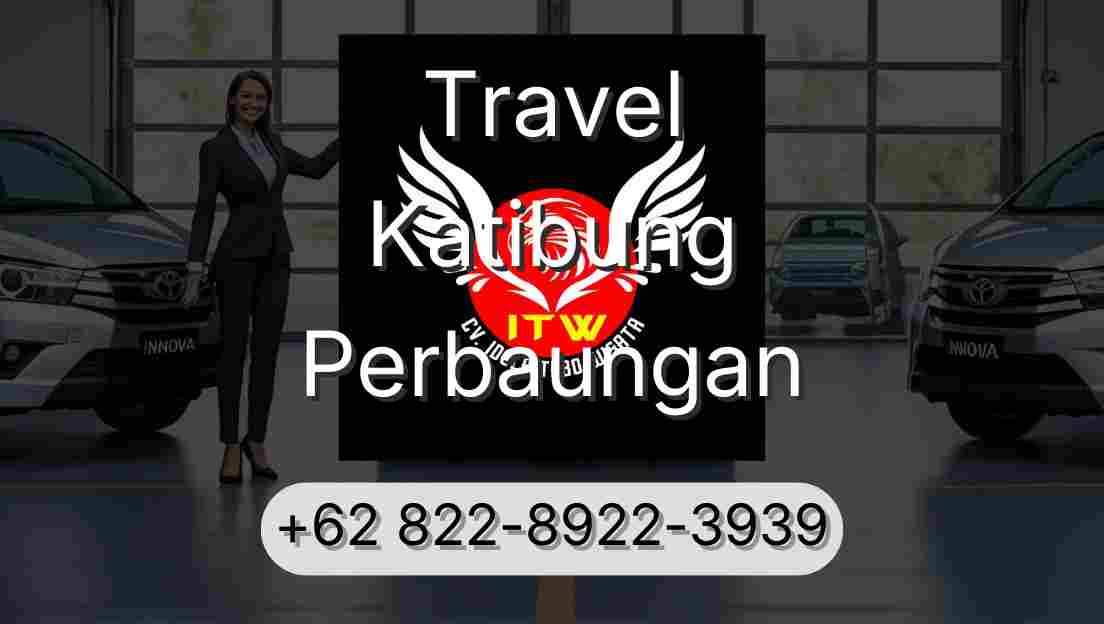 Travel Katibung Perbaungan