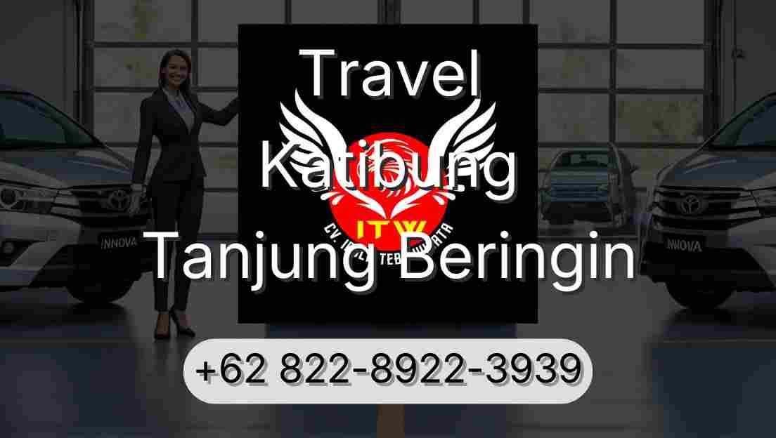 Travel Katibung Tanjung Beringin