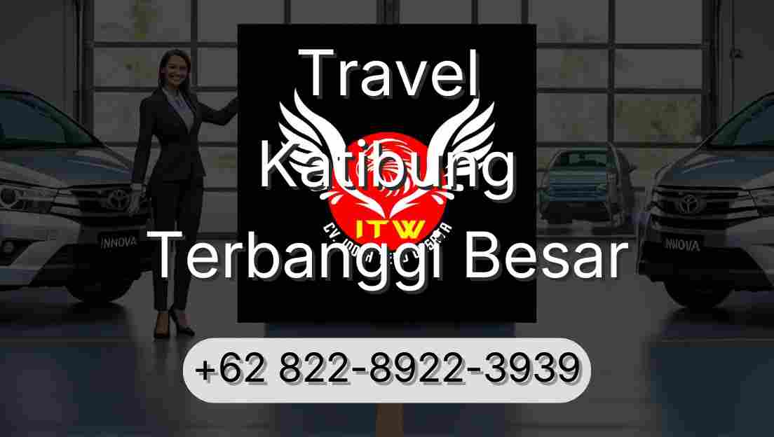 Travel Katibung Terbanggi Besar
