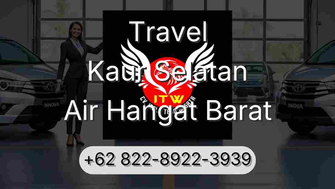 Travel Kaur Selatan Air Hangat Barat