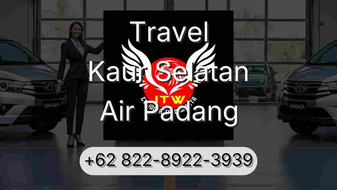 Travel Kaur Selatan Air Padang