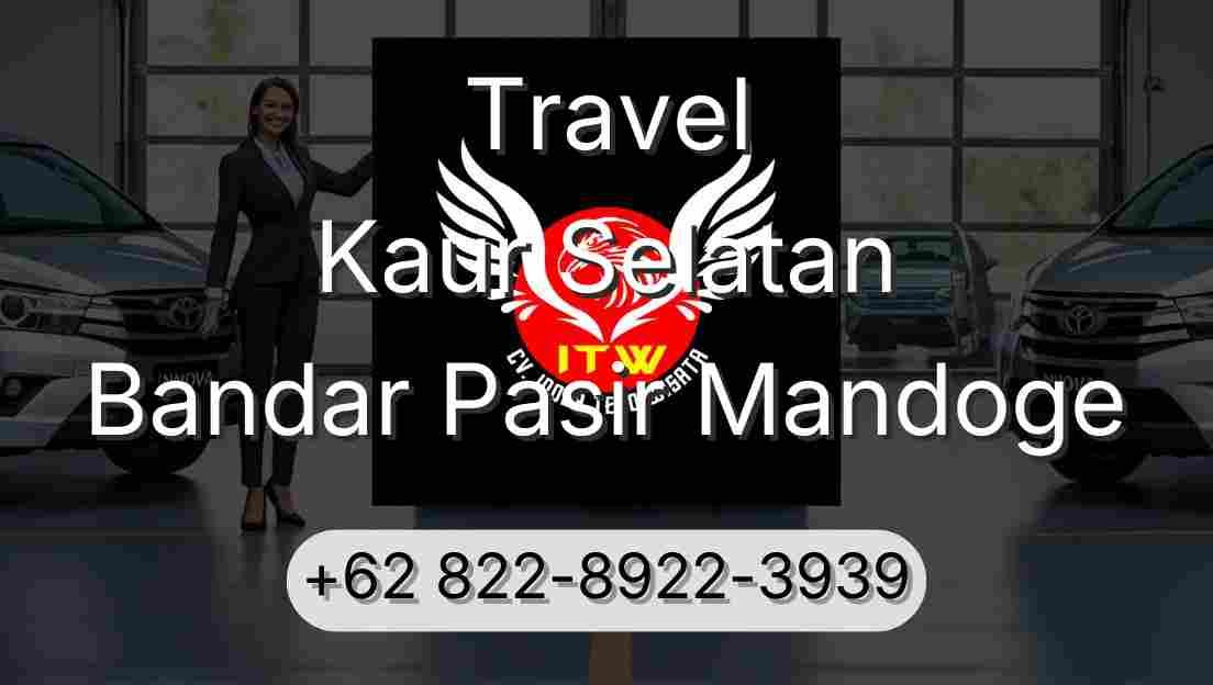 Travel Kaur Selatan Bandar Pasir Mandoge