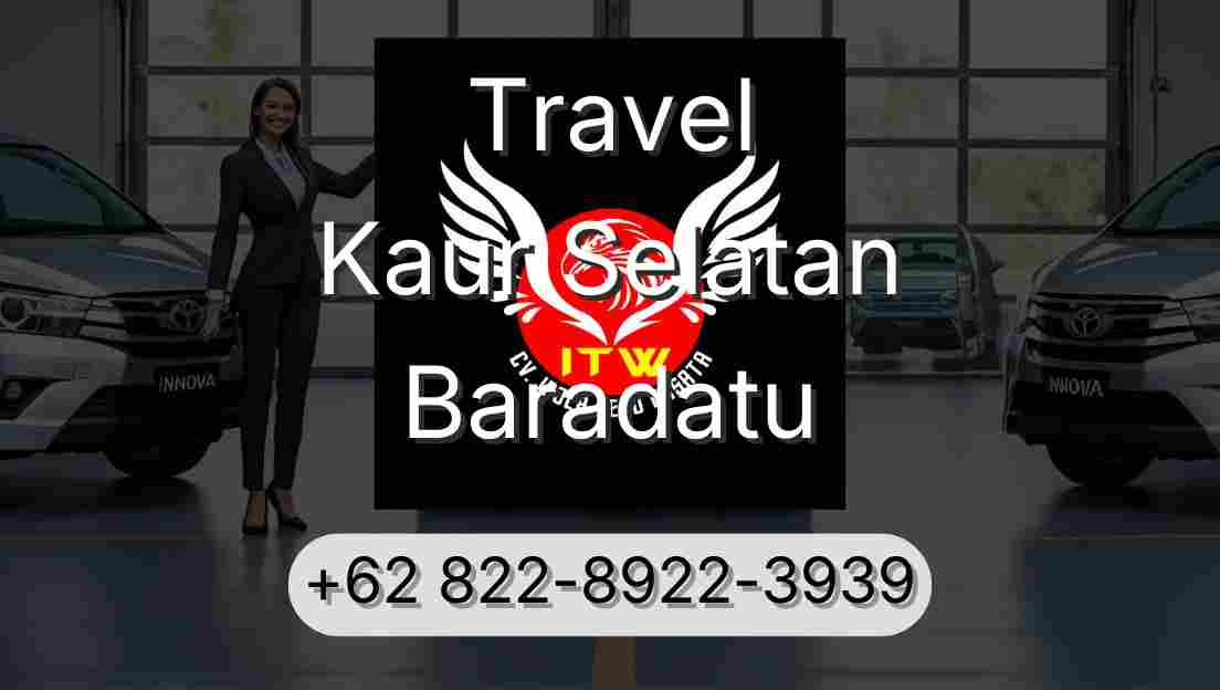 Travel Kaur Selatan Baradatu