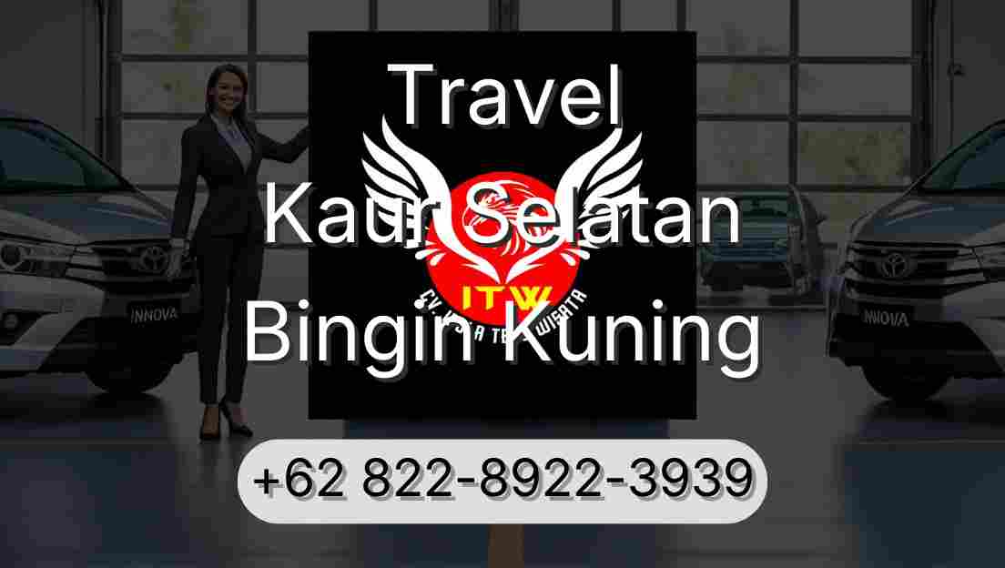 Travel Kaur Selatan Bingin Kuning