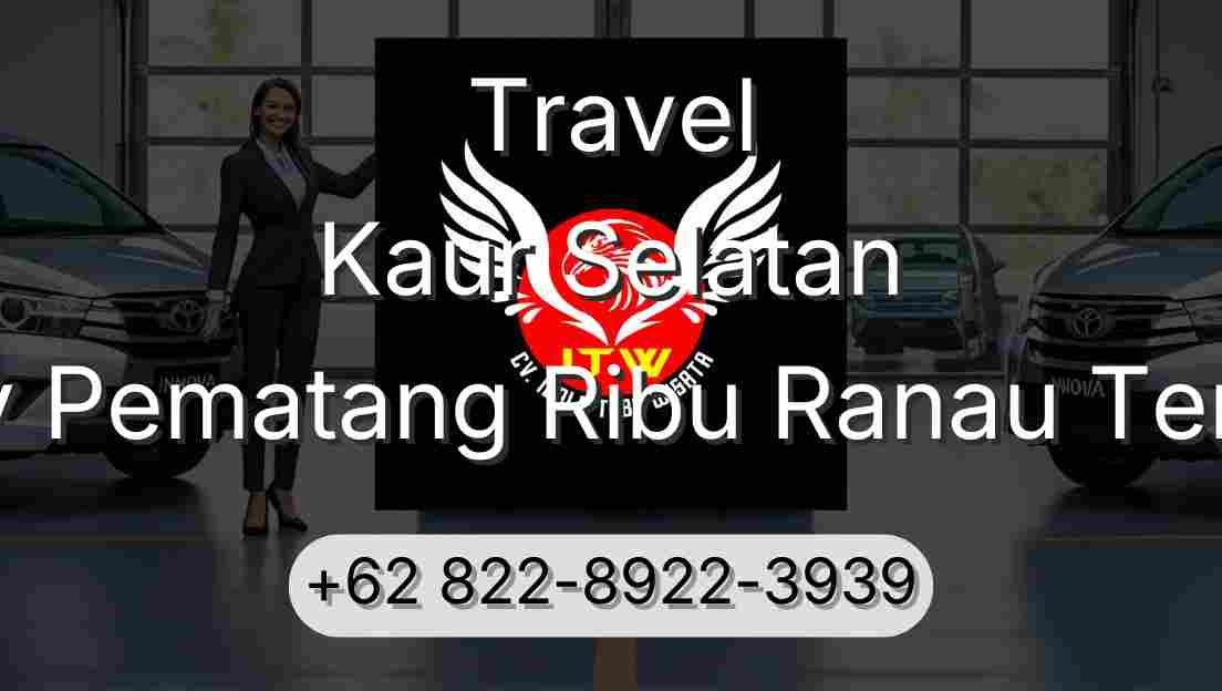 Travel Kaur Selatan Buay Pematang Ribu Ranau Tengah