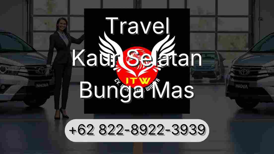 Travel Kaur Selatan Bunga Mas