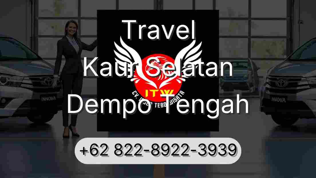 Travel Kaur Selatan Dempo Tengah