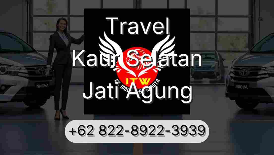 Travel Kaur Selatan Jati Agung