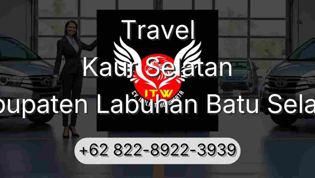 Travel Kaur Selatan Kabupaten Labuhan Batu Selatan