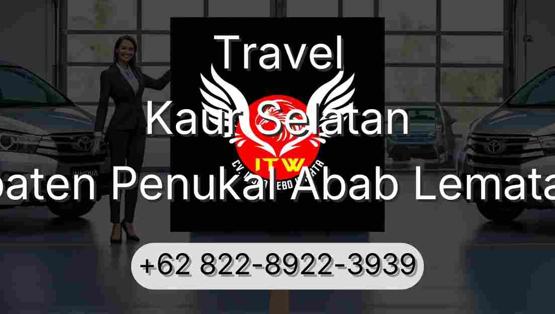 Travel Kaur Selatan Kabupaten Penukal Abab Lematang Ilir