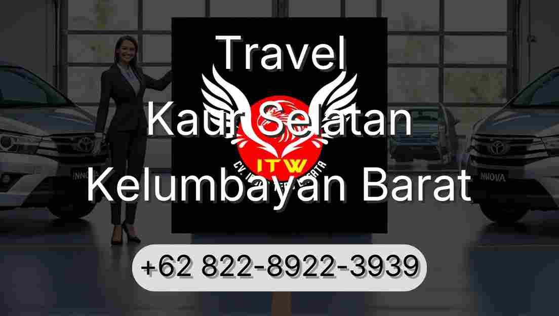 Travel Kaur Selatan Kelumbayan Barat