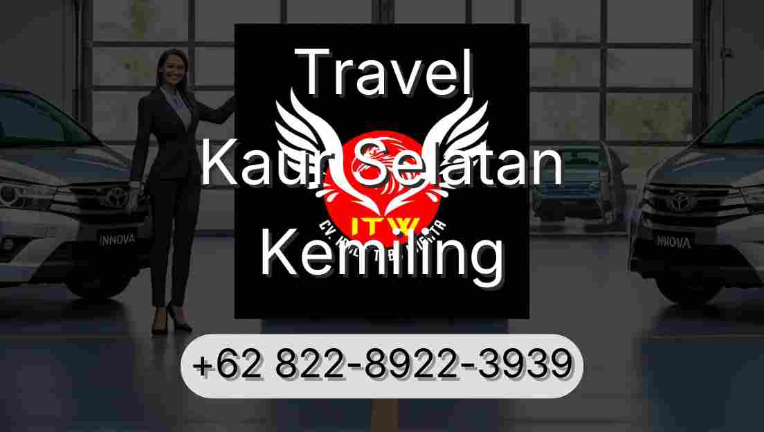 Travel Kaur Selatan Kemiling