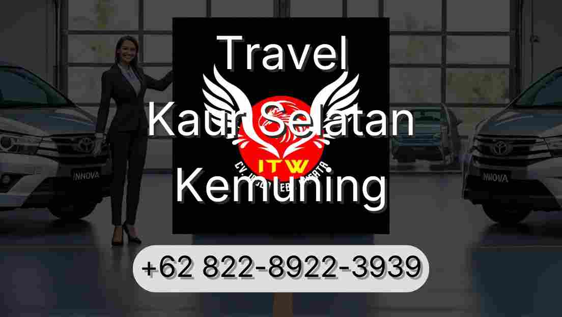 Travel Kaur Selatan Kemuning
