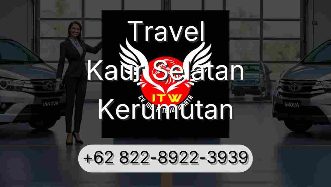 Travel Kaur Selatan Kerumutan