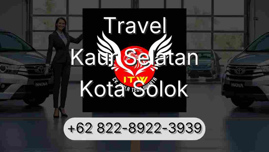 Travel Kaur Selatan Kota Solok