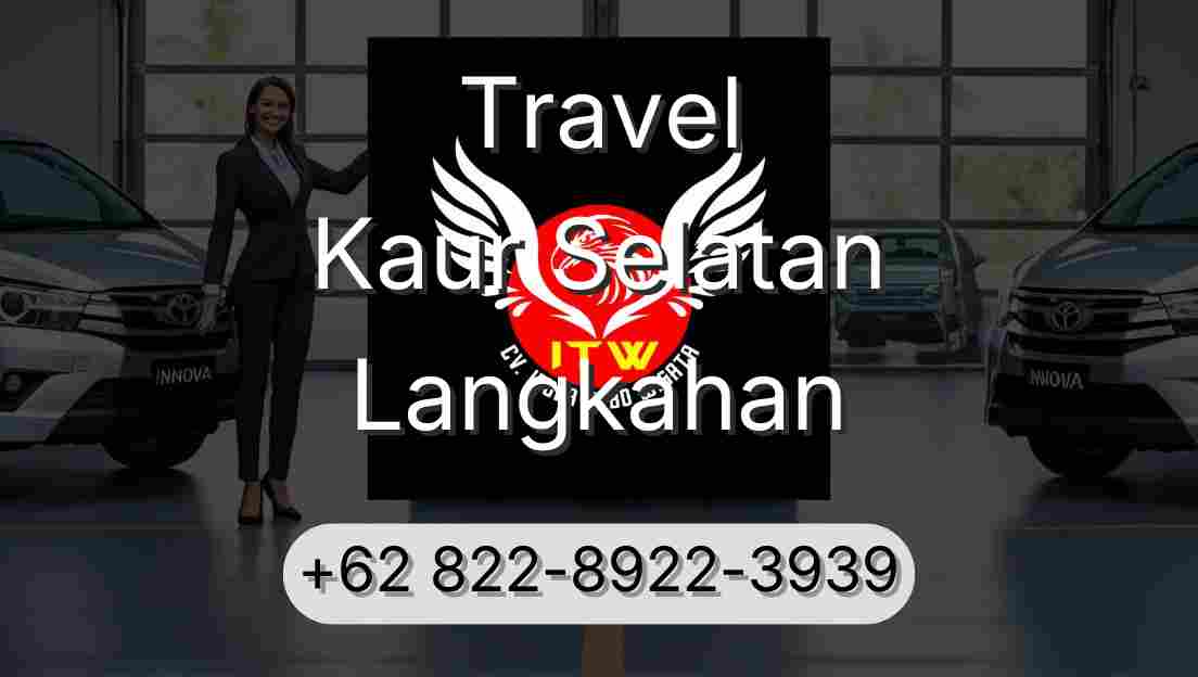 Travel Kaur Selatan Langkahan