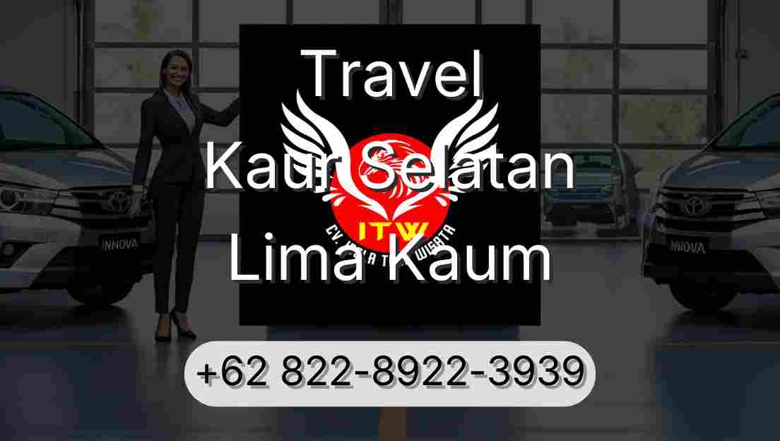 Travel Kaur Selatan Lima Kaum