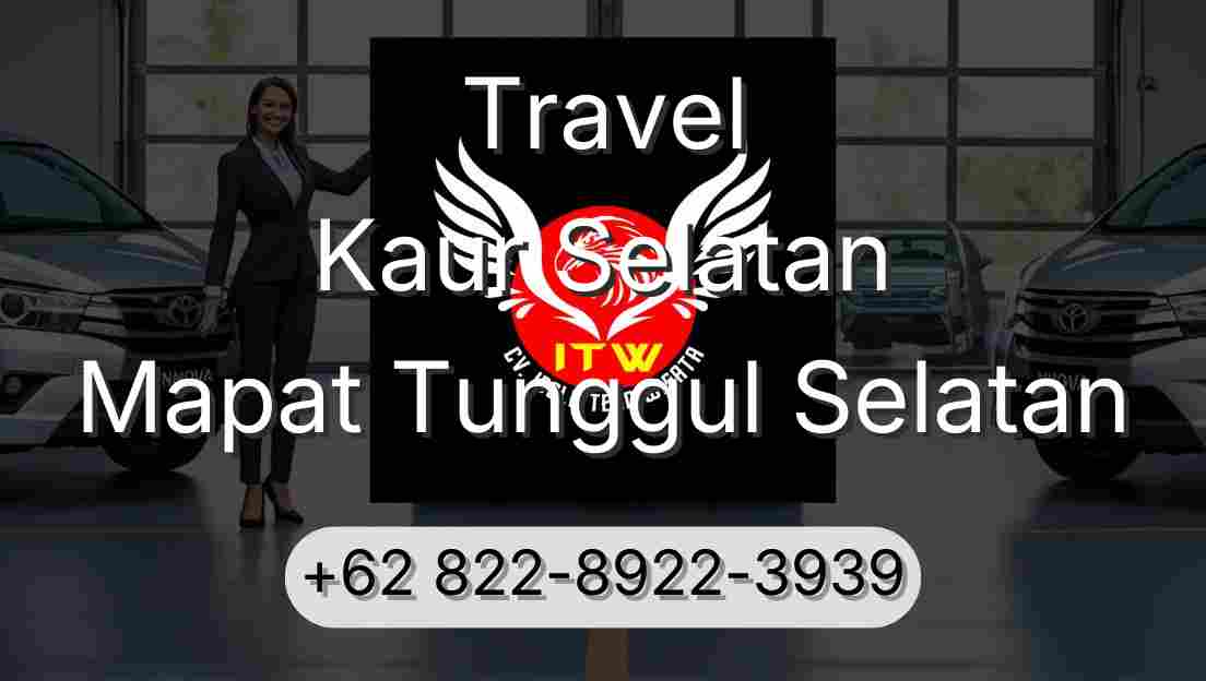 Travel Kaur Selatan Mapat Tunggul Selatan