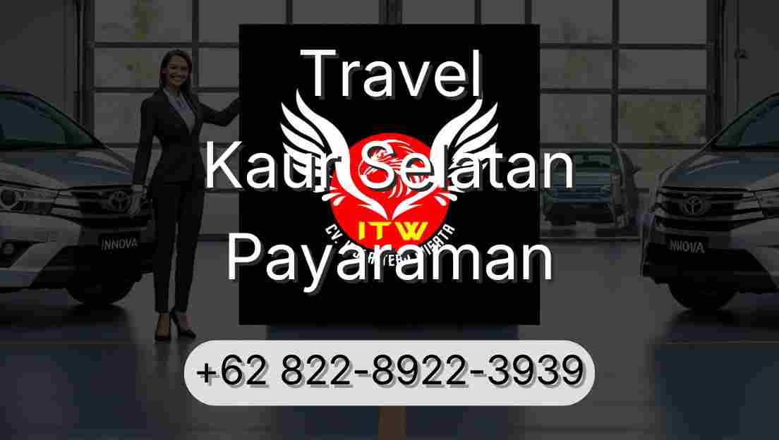 Travel Kaur Selatan Payaraman