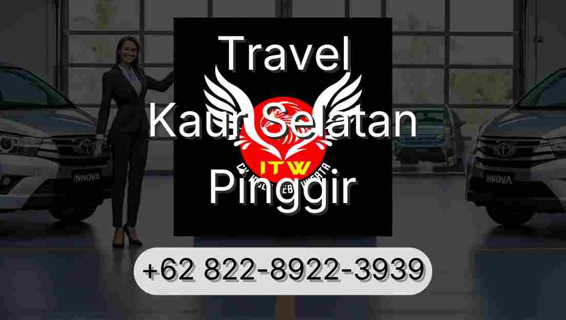 Travel Kaur Selatan Pinggir