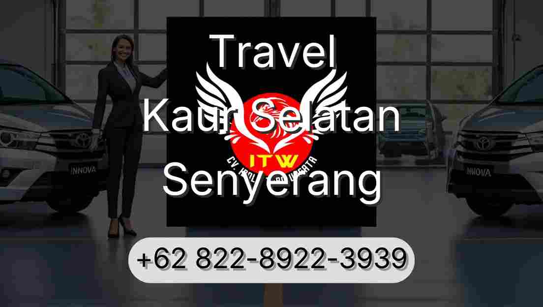 Travel Kaur Selatan Senyerang