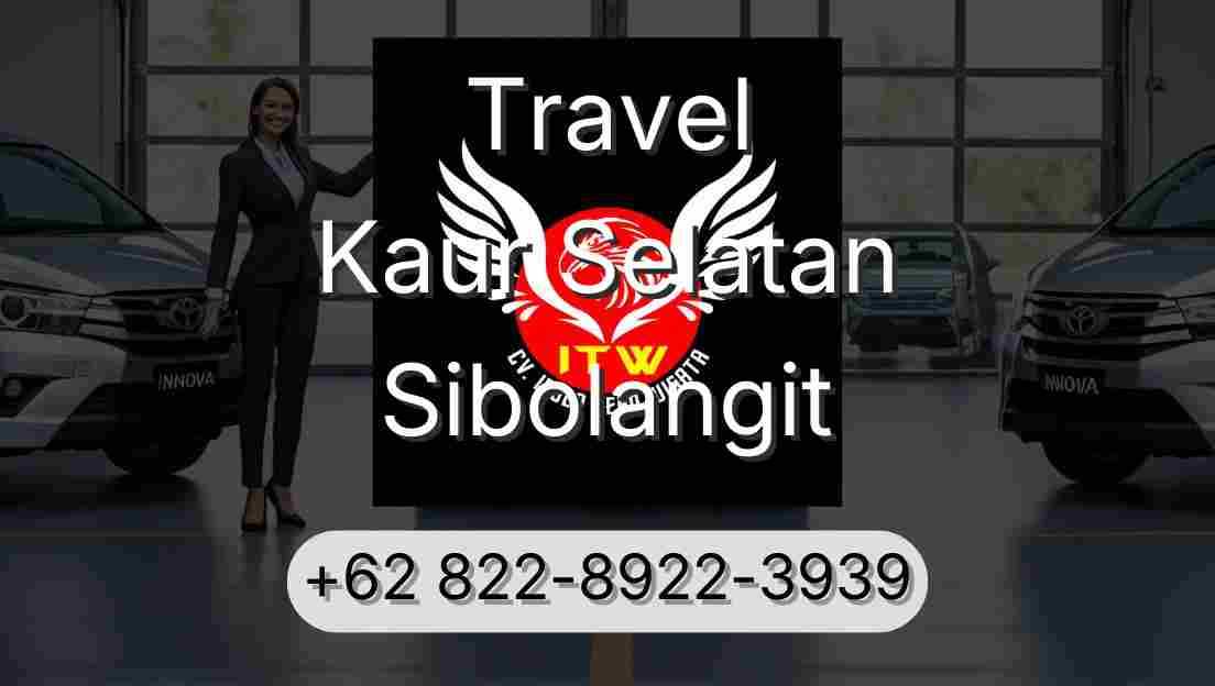 Travel Kaur Selatan Sibolangit