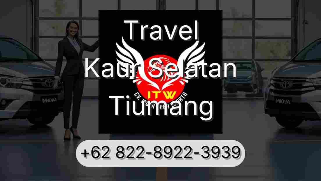 Travel Kaur Selatan Tiumang