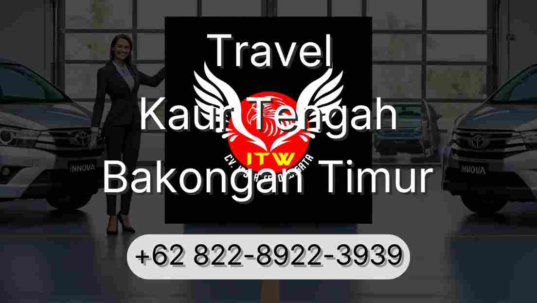 Travel Kaur Tengah Bakongan Timur
