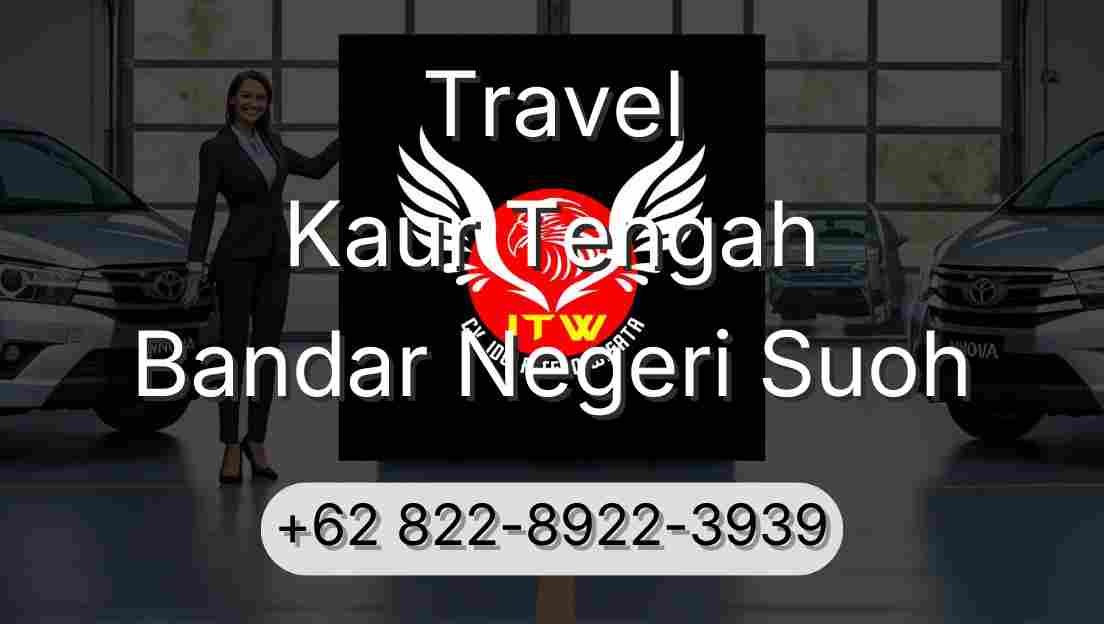 Travel Kaur Tengah Bandar Negeri Suoh