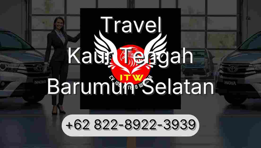 Travel Kaur Tengah Barumun Selatan