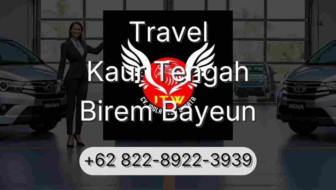Travel Kaur Tengah Birem Bayeun