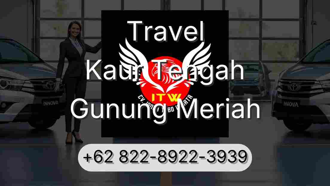 Travel Kaur Tengah Gunung Meriah