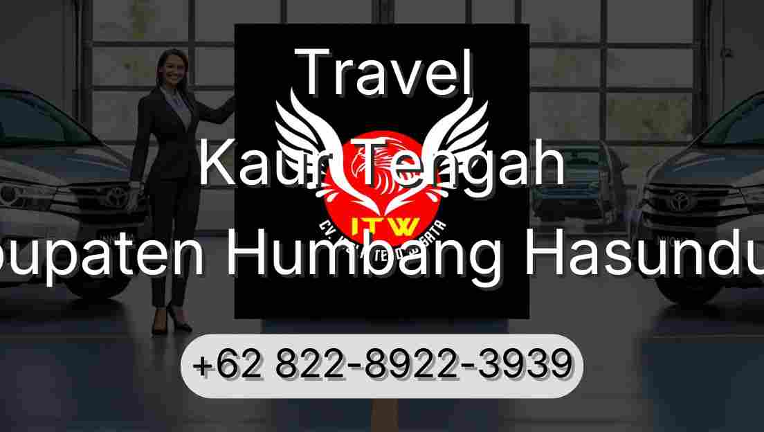 Travel Kaur Tengah Kabupaten Humbang Hasundutan