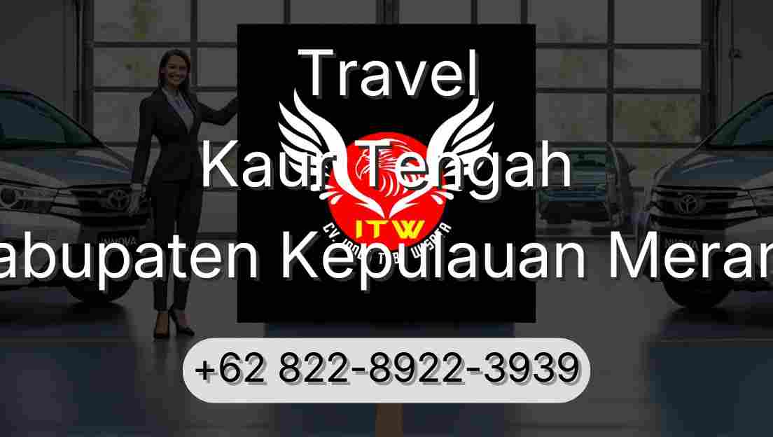 Travel Kaur Tengah Kabupaten Kepulauan Meranti