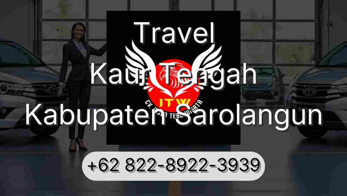 Travel Kaur Tengah Kabupaten Sarolangun