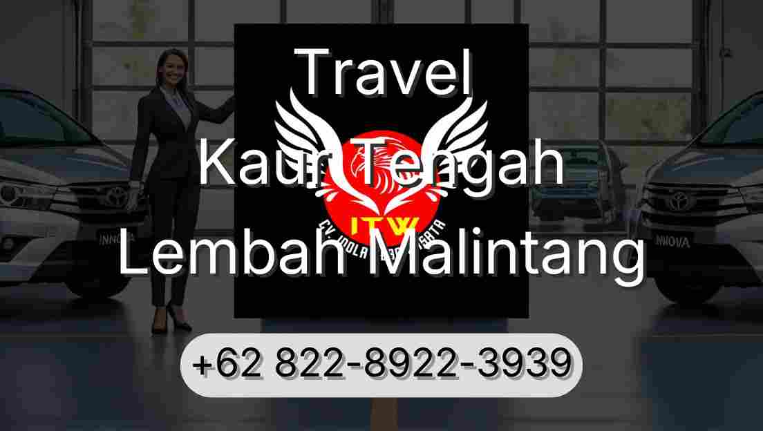 Travel Kaur Tengah Lembah Malintang