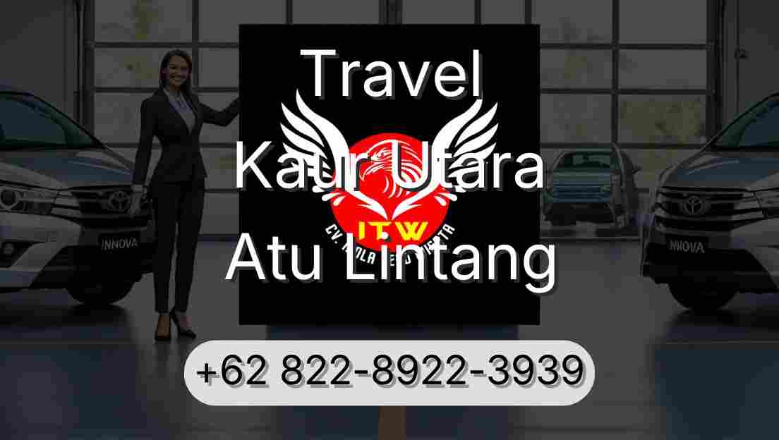 Travel Kaur Utara Atu Lintang