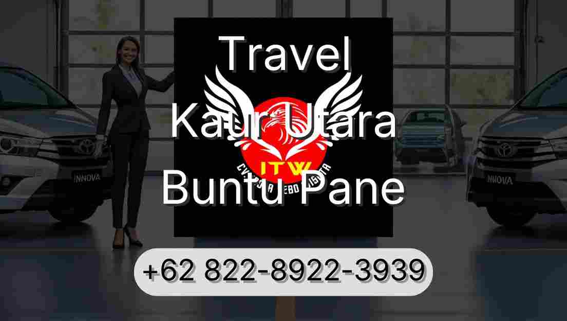 Travel Kaur Utara Buntu Pane