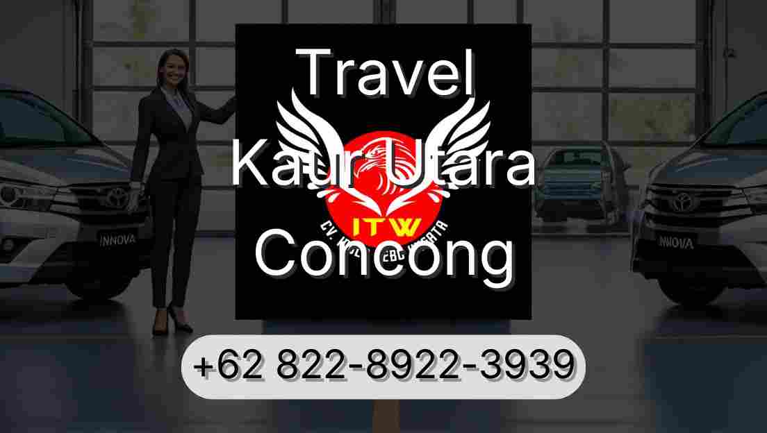 Travel Kaur Utara Concong