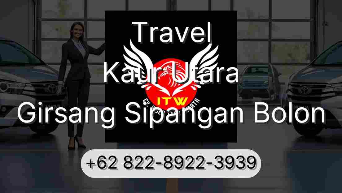 Travel Kaur Utara Girsang Sipangan Bolon