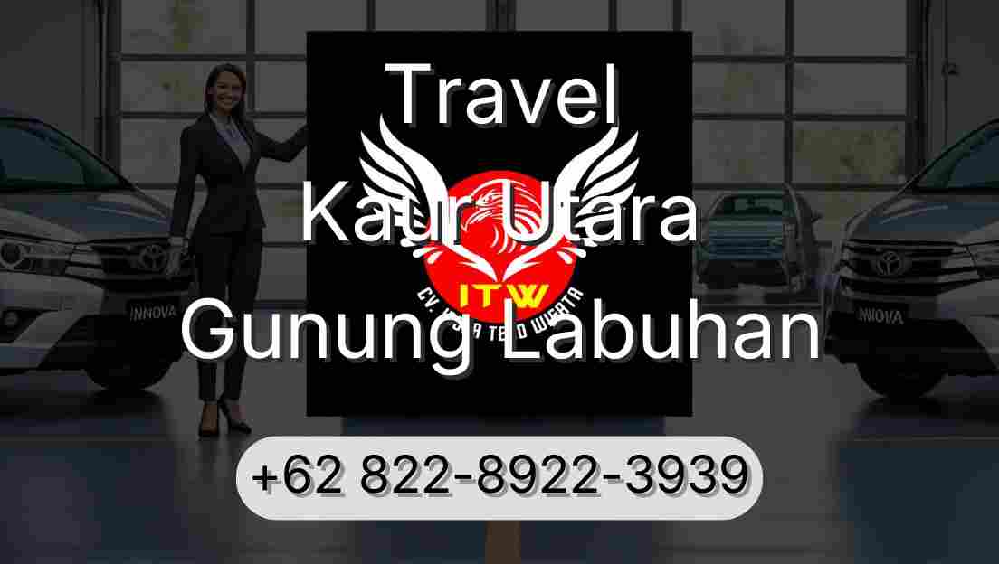 Travel Kaur Utara Gunung Labuhan
