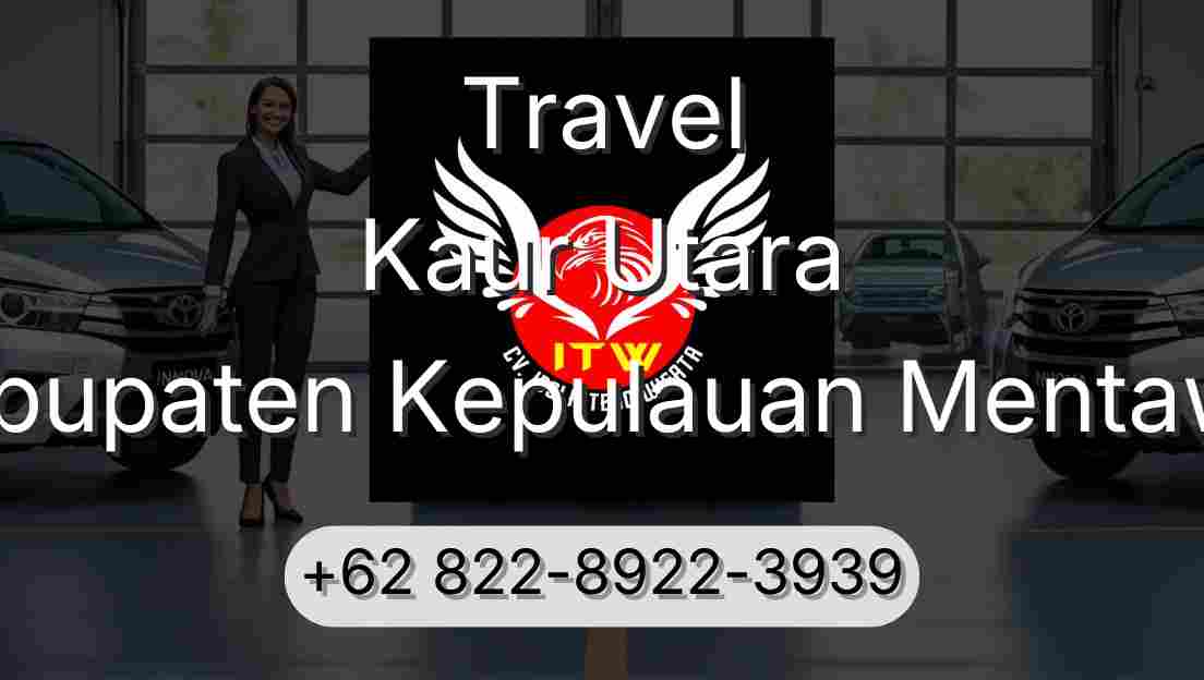 Travel Kaur Utara Kabupaten Kepulauan Mentawai