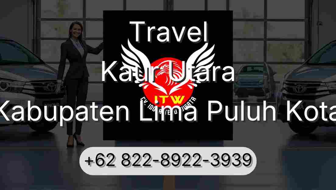 Travel Kaur Utara Kabupaten Lima Puluh Kota