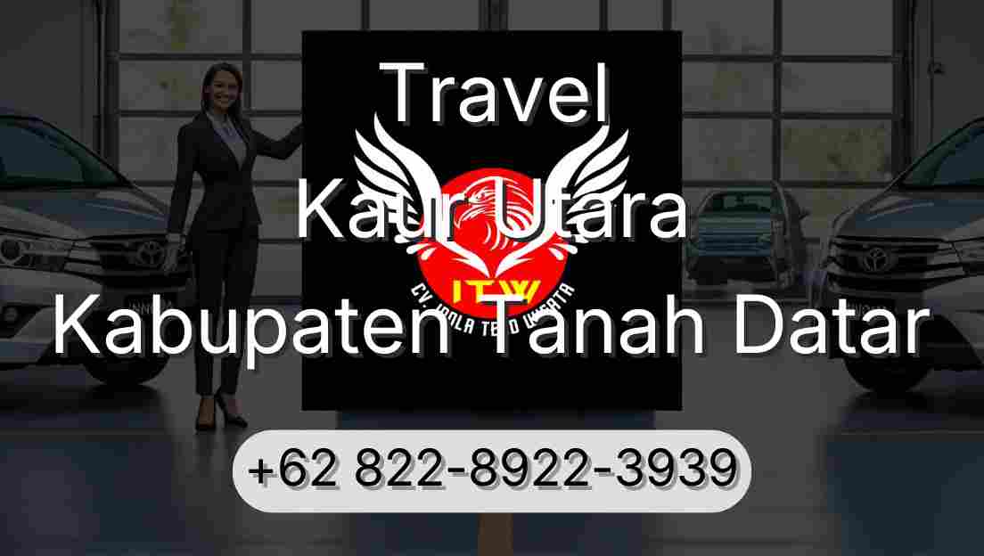 Travel Kaur Utara Kabupaten Tanah Datar