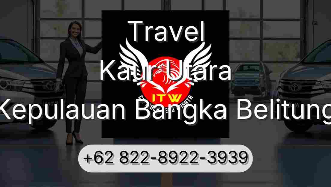 Travel Kaur Utara Kepulauan Bangka Belitung