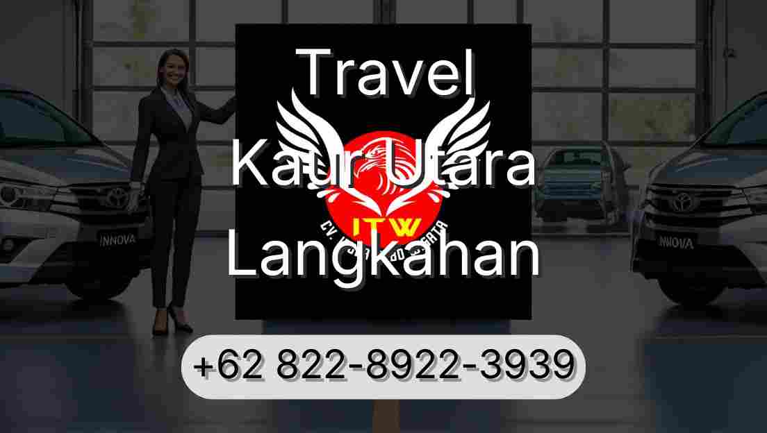 Travel Kaur Utara Langkahan