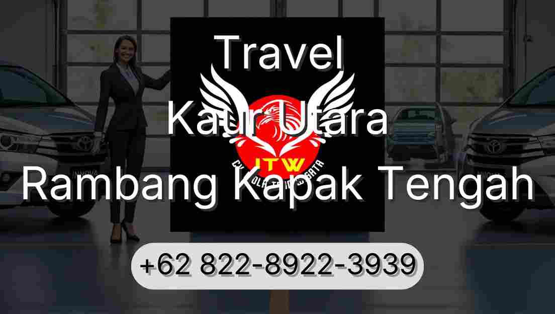 Travel Kaur Utara Rambang Kapak Tengah