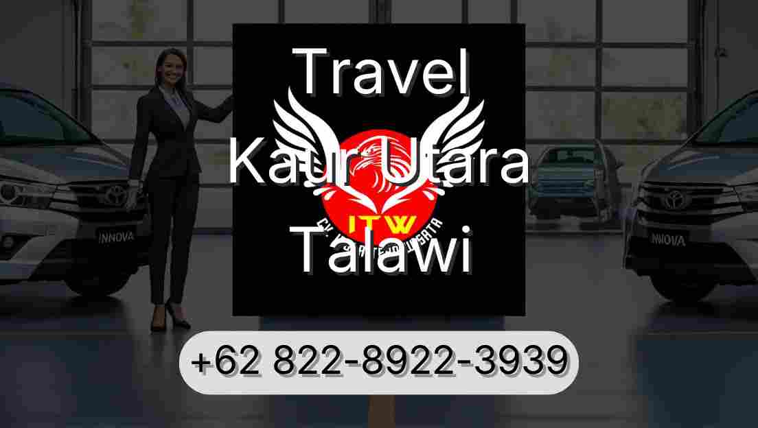 Travel Kaur Utara Talawi
