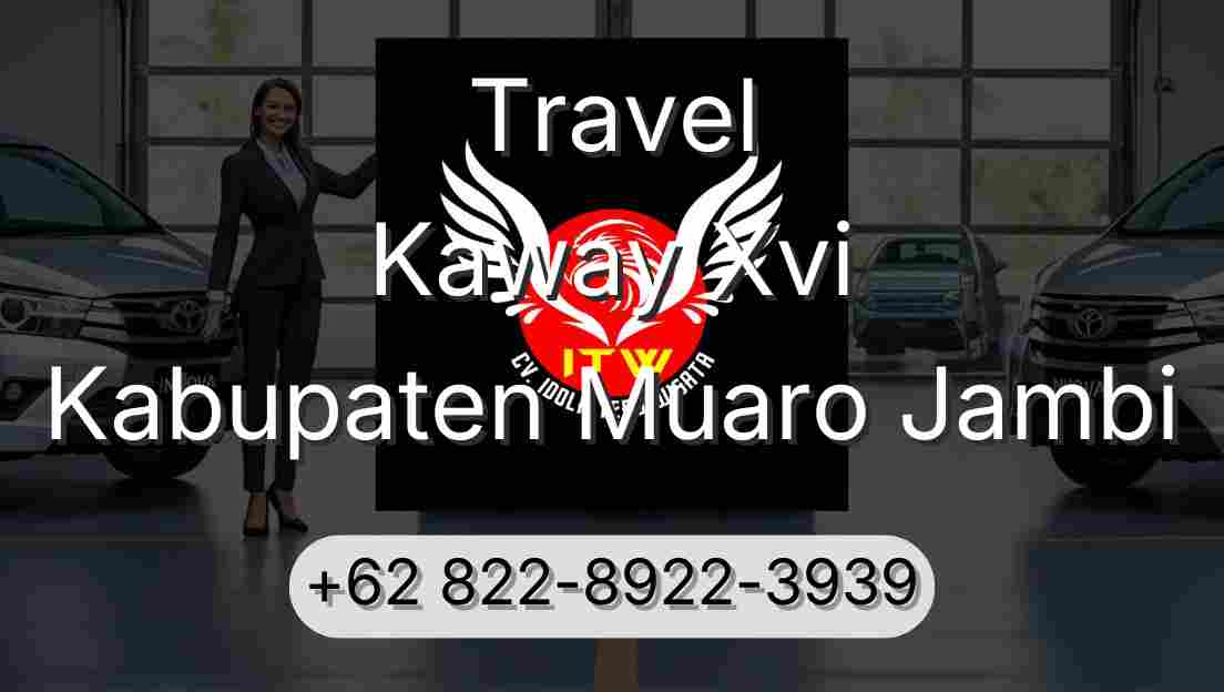 Travel Kaway Xvi Kabupaten Muaro Jambi