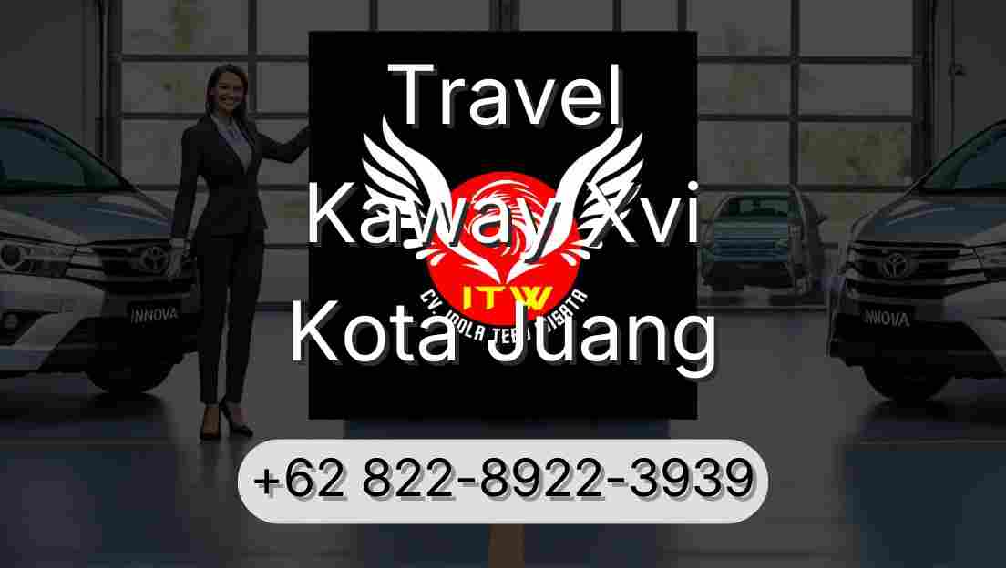Travel Kaway Xvi Kota Juang